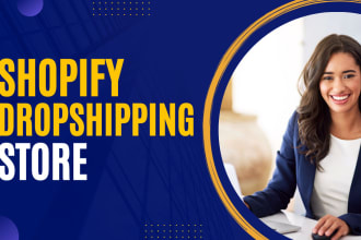 build branded shopify store or build shopify dropshipping store