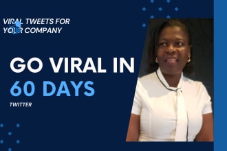 write 60 viral tweets to promote your brand and services