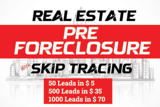 provide updated pre foreclosure real estate leads with skip tracing