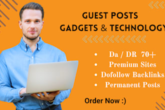 write and publish technology guest posts with high authority dofollow backlinks