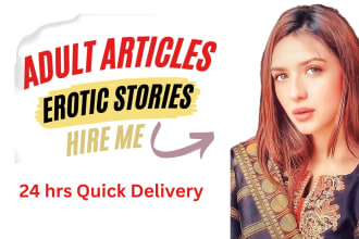 write SEO optimized adult romantic and erotic stories for you