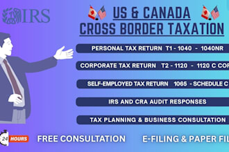 prepare cross border tax return us and canada for personal or corporate