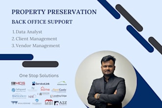 do full back office support for property preservation