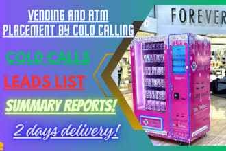 cold calling for vending and atm machine placement locations
