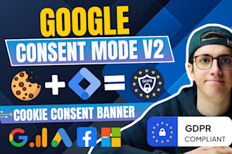 fix or setup cookie consent banner, google consent mode v2 with GTM