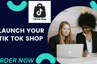 set up tiktok shop and will be your tik tok shop manager