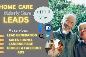 run home care ads facebook   and google home care leads  ads