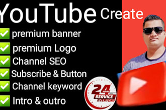 create youtube channel with logo art seo intro and outro