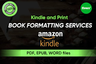 format your book for print and amazon kindle publishing