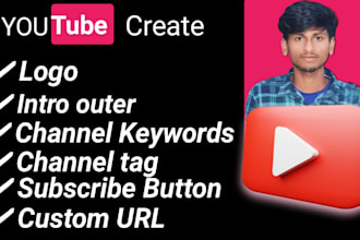 create and setup  youtube channel with logo banner ,art, SEO