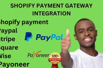 create verified shopify payment gateway stripe paypal square wise