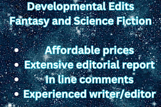 do a developmental edit of your fantasy or sci fi novel