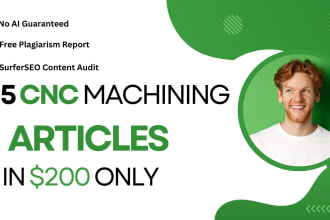write cnc machining articles human writing and SEO optimized