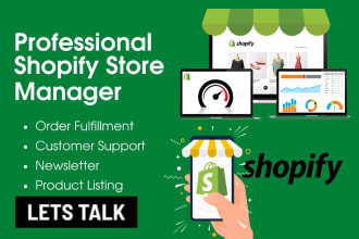 manage shopify store, create shopify dropshipping store