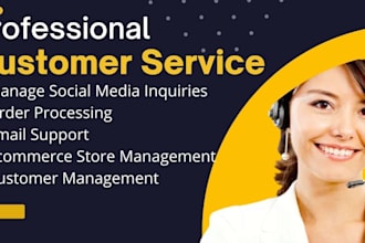 do customer services for you
