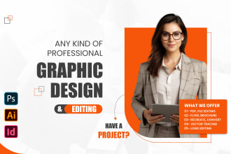 do professional graphic design, editing, and redesign work