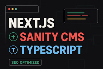 build seo optimized websites with nextjs typescript sanity cms
