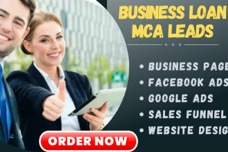 generate high quality mca leads business loan leads payday loan leads via ads