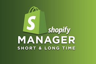 be a short or long time, permanent shopify store manager