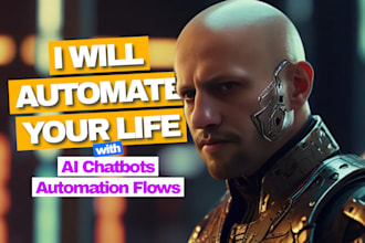 automate tasks, process and create customized chatbots with ai