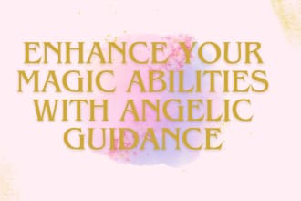 boost your psychic powers with angelic insight