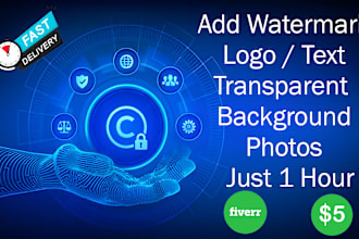 add your photos watermark or text logo just 1 hour