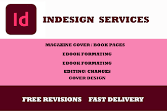 any type of indesign work ,flyer, layout, magazine