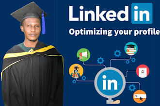 create, upgrade and optimize your linkedin profile