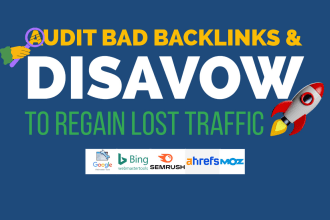 audit and disavow bad backlinks to recover traffic