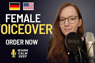 produce a female german and englisch voiceover