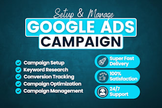 setup, manage and optimize your google search ads adwords PPC campaign