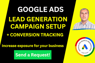 set up a lead generation google ads campaign
