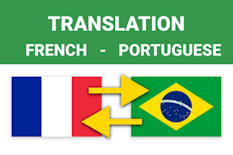 translate french to brazilian portuguese and vice versa with native quality