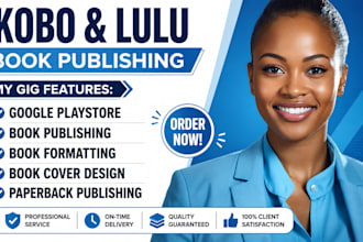 publish book on lulu, kobo, google playbook, amazon kdp book publishing