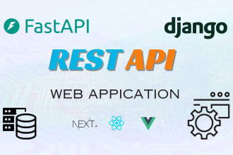 develop high performance python web app or rest api with django or fastapi