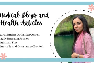 write SEO health articles and medical blogs as a doctor for your website or blog