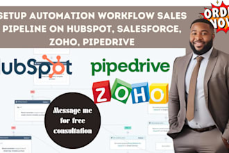setup automation workflow sales pipeline on hubspot, salesforce, zoho, pipedrive