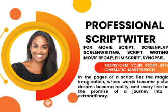 ghostwrite your screenplay, movie script, screeenwriting, script writing, film