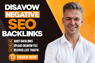 audit and disavow toxic and negative SEO backlinks