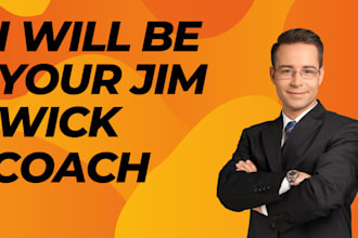 be your jim wick coaching tutor