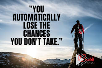 design quote images for your brand, your message, your design for social media