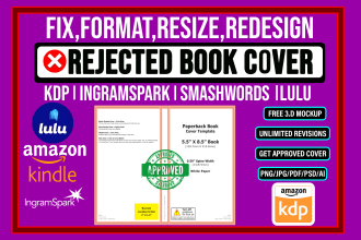 format, modify, resize, edit, fix rejected book cover for KDP, ingram spark