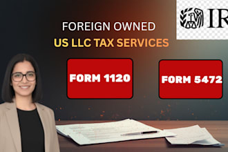 prepare and fax form 1120 and 5472 to irs