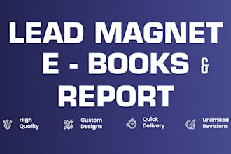 design unique PDF lead magnet ebooks report