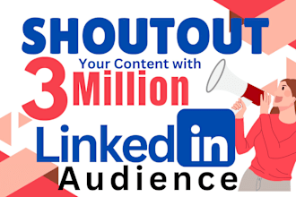 share your content or link with 3 million linkedin audience, provide shoutout