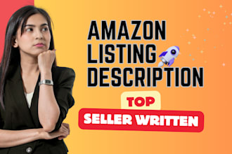 write best selling amazon product listing descriptions and amazon seo