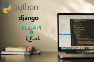 build websites and create scripts in python, fastapi django, flask