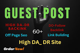 publish an SEO guest post with do follow backlink on my da 85 website