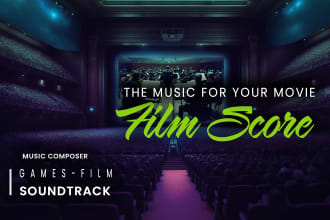 compose soundtracks, film score, videogame, background music