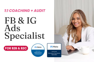 provide coaching on fb and ig ads by certified meta specialist